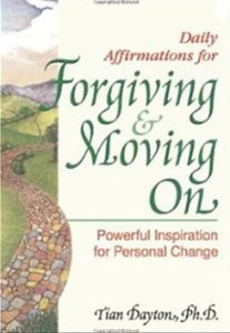 Tian Dayton Forgiving and Moving on Book Cover